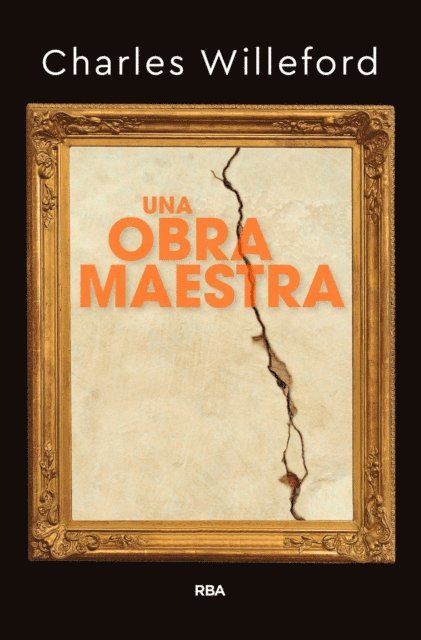 Charles Willeford - Una obra maestra, E-bok