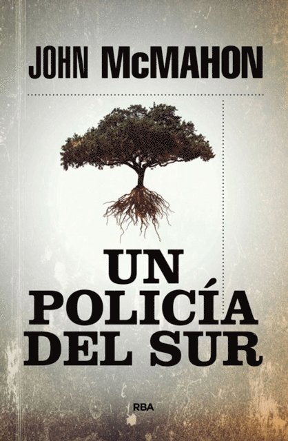 John McMahon - Un policía del sur, E-bok