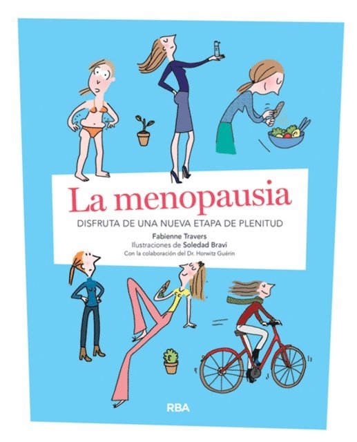 Soledad Bravi, Fabienne Travers - La menopausia, E-bok
