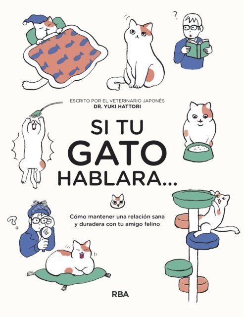 Yuki Hattori - Si tu gato hablara…, E-bok
