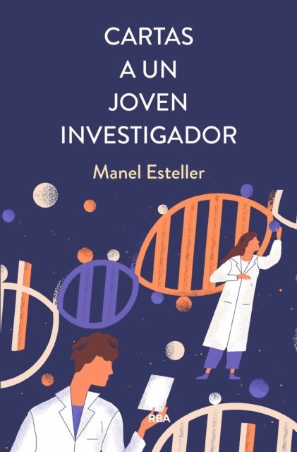 Manel Esteller - Cartas a un joven investigador, E-bok