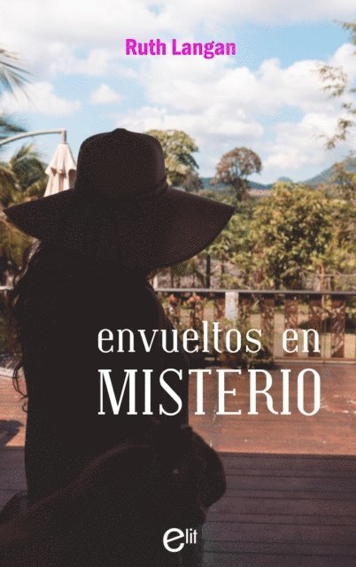 Ruth Langan - Envueltos en misterio, E-bok