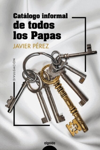 Javier Perez - Catalogo informal de todos los papas, E-bok