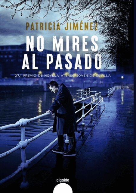 Patricia Jimenez - No mires al pasado, E-bok. Tillgänglighet: Lägg i varukorg