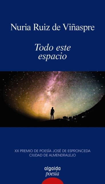 Nuria Ruiz de Vinaspre - Todo este espacio, E-bok