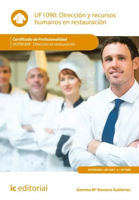 Direccion y recursos humanos en restauracion. HOTR0309