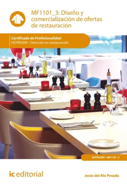Jesus del Rio Posada - Diseno y comercializacion de ofertas de restauracion. HOTR0309, E-bok. Tillgänglighet: Lägg i varukorg