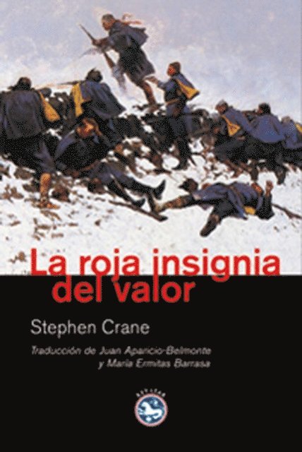 Stephen Crane - La roja insignia del valor, E-bok