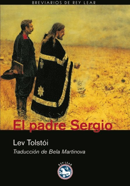 Lev Tolstoi - El padre Sergio, E-bok