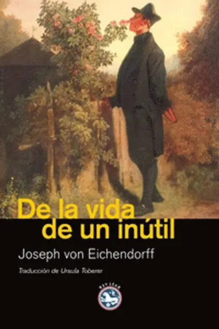 Joseph von Eichendorff - De la vida de un inútil, E-bok. Tillgänglighet: Lägg i varukorg