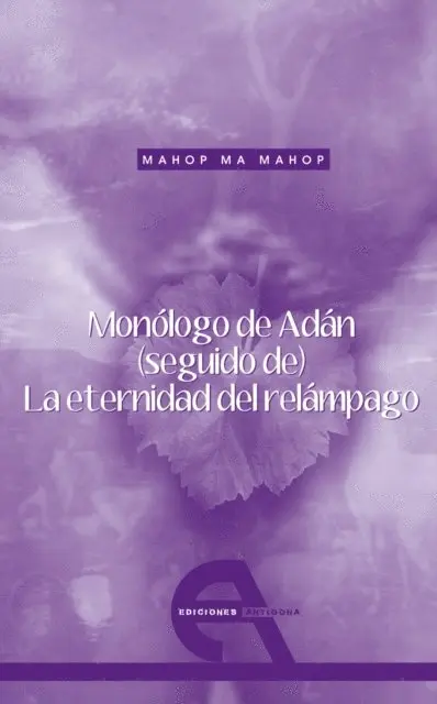 Romuald Achille Mahop Ma Mahop - Monólogo de Adán, E-bok. Tillgänglighet: Lägg i varukorg