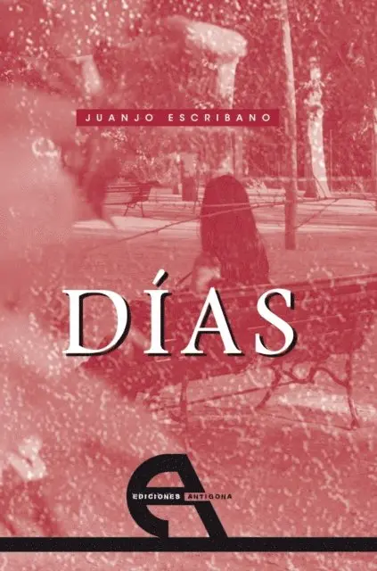 Juanjo Escribano - Días, E-bok. Tillgänglighet: Lägg i varukorg