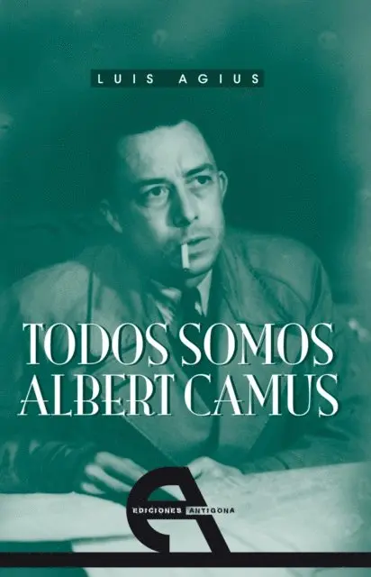 Luis Agius - Todos somos Albert Camus, E-bok. Tillgänglighet: Lägg i varukorg