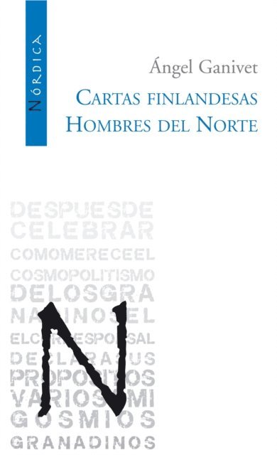 Angel Ganivet - Cartas finladesas / Hombres del norte, E-bok. Tillgänglighet: Lägg i varukorg