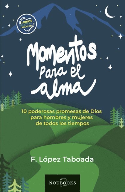 Francisco Lopez Taboada - Momentos para el alma, E-bok