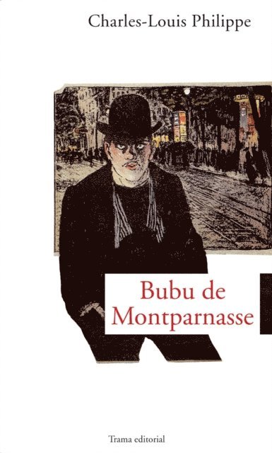 Charles-Louis Philippe - Bubu de Montparnasse, E-bok