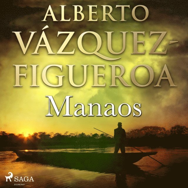 Alberto Vazquez Figueroa - Manaos, Ljudbok