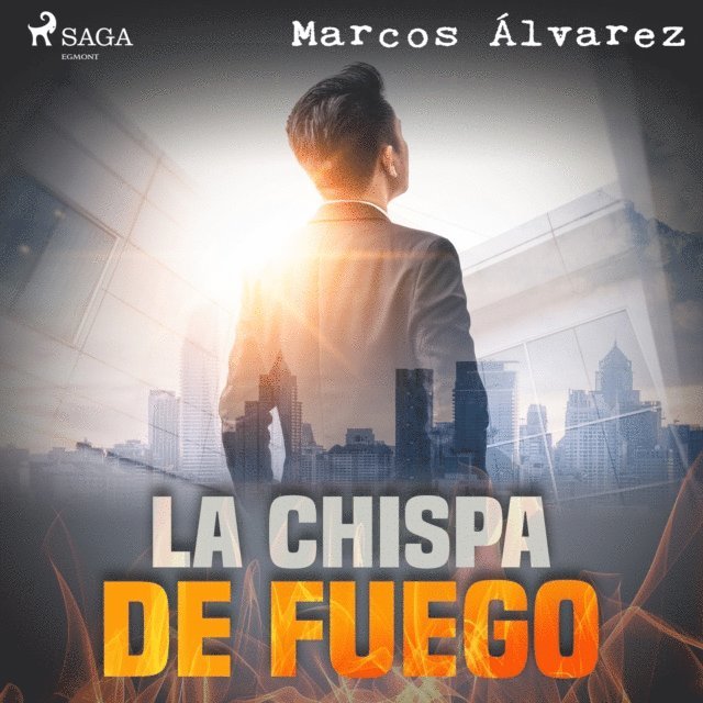 Alvarez - La chispa de fuego, Ljudbok
