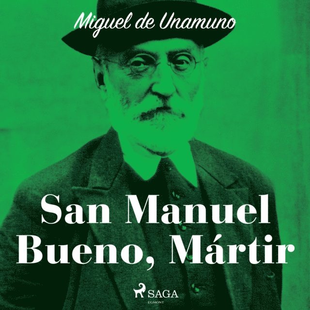 Unamuno - San Manuel Bueno, Mártir, Ljudbok