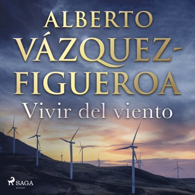 Figueroa - Vivir del viento, Ljudbok. Tillgänglighet: Lägg i varukorg