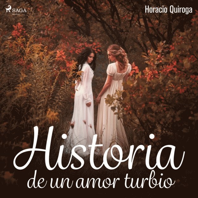 Quiroga - Historia de un amor turbio, Ljudbok