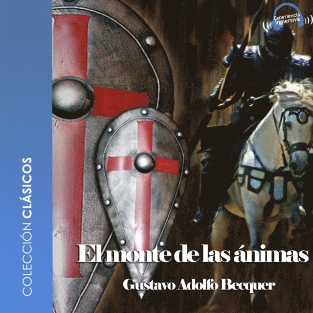 Becquer - El monte las ánimas - Dramatizado, Ljudbok