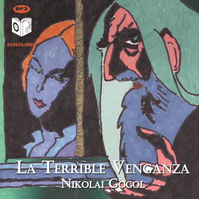 Gogol - La terrible venganza - Dramatizado, Ljudbok