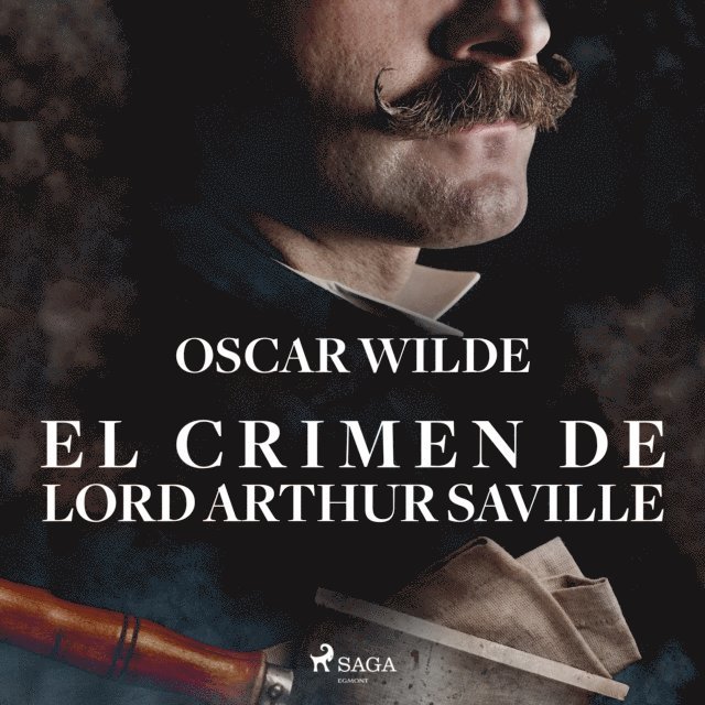 Wilde - El crimen de Lord Arthur Saville - Dramatizado, Ljudbok