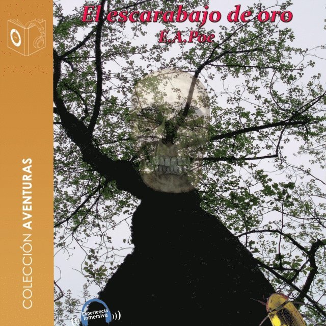 Poe - El escarabajo de oro - Dramatizado, Ljudbok