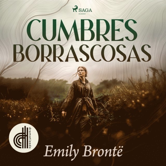 Bronte - Cumbres Borrascosas - Dramatizado, Ljudbok