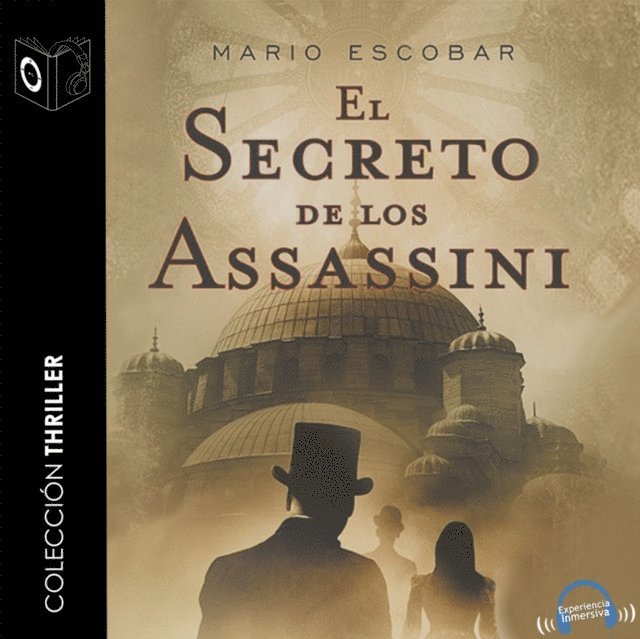 Golderos - El secreto de los Assassini – dramatizado, Ljudbok