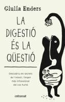 Giulia Enders - La digestió és la qüestió, Häftad. Tillgänglighet: Lägg i varukorg