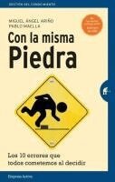 Miguel Angel Arino - Con La Misma Piedra, Häftad