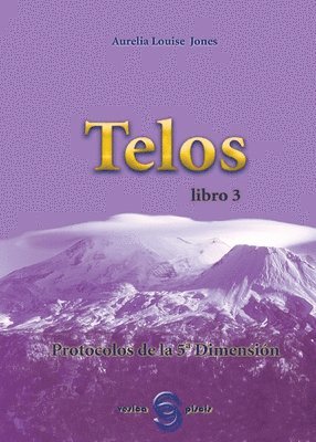 Aurelia Louise Jones - T E L O S libro 3, Häftad