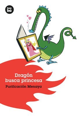 Purificación Menaya - Dragón Busca Princesa, Häftad