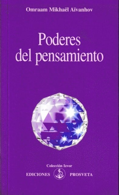 Omraam Mikhaël Aïvanhov - Poderes del pensamiento, Häftad