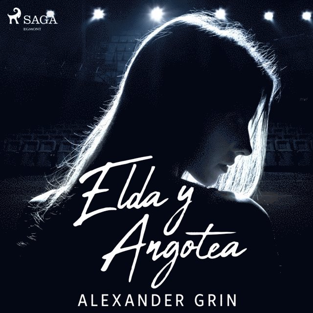 Grin - Elda y Angotea - Dramatizado, Ljudbok