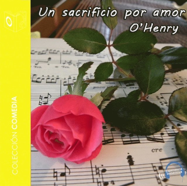 O`Henry - Un sacrificio por amor - Dramatizado, Ljudbok