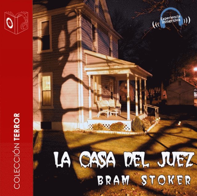 Stoker - La casa del juez - Dramatizado, Ljudbok