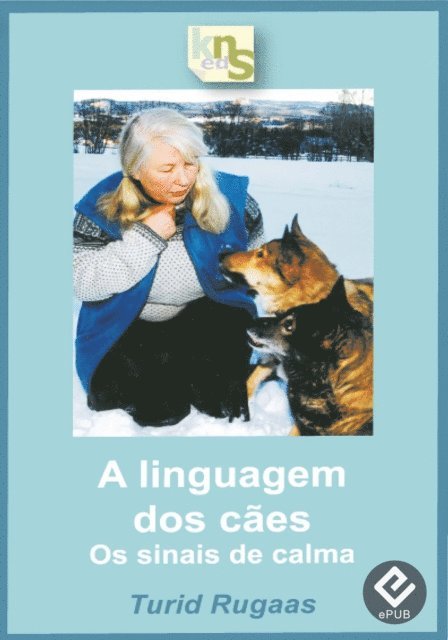 Turid Rugaas - A linguagem dos cães, E-bok