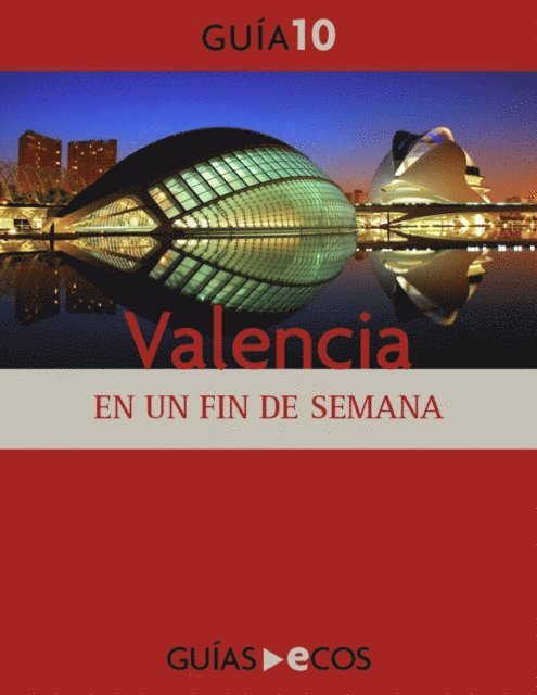 Cesar Barba - Valencia. En un fin de semana, E-bok