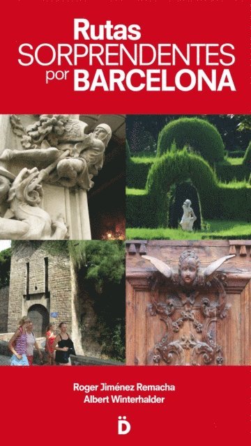Roger Jimenez Remacha - Rutas sorprendentes por Barcelona, E-bok. Tillgänglighet: Lägg i varukorg