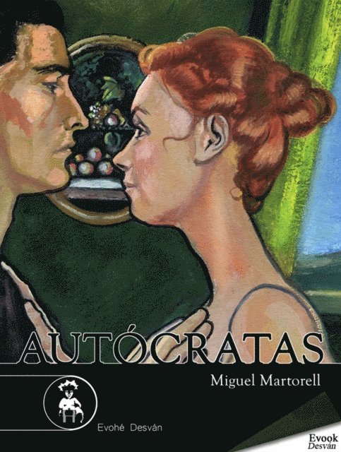 Miguel Martollel - Autócratas, E-bok