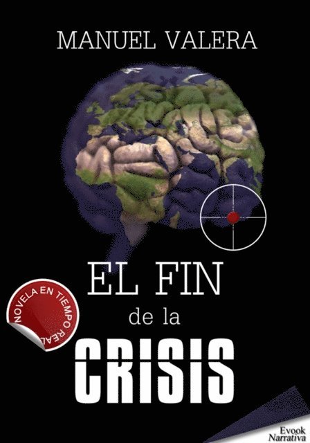 Manuel Valera - El fin de la crisis, E-bok