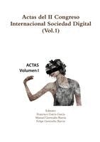 Francisco García García, Manuel Gertrudix Barrio, Felipe Gertrudix Barrio - Actas del II Congreso Internacional Sociedad Digital (Vol.1), Häftad