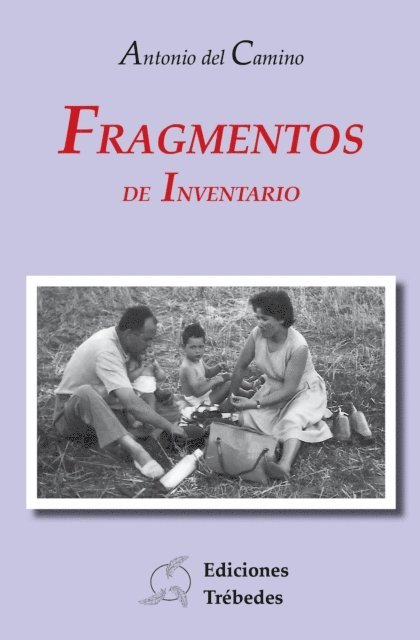 Antonio del Camino - Fragmentos de inventario, E-bok