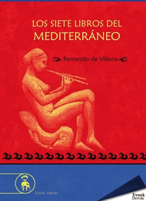 Fernando de Villena - Los siete libros del Mediterráneo, E-bok. Tillgänglighet: Lägg i varukorg
