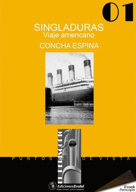 Concha Espina - Singladuras. Viaje americano, E-bok