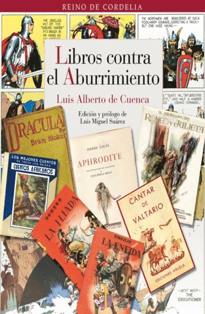 Luis Alberto de Cuenca, Luis Miguel Suarez - Libros contra el aburrimiento, E-bok