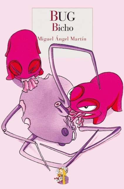Miguel Angel Martin - Bug, E-bok